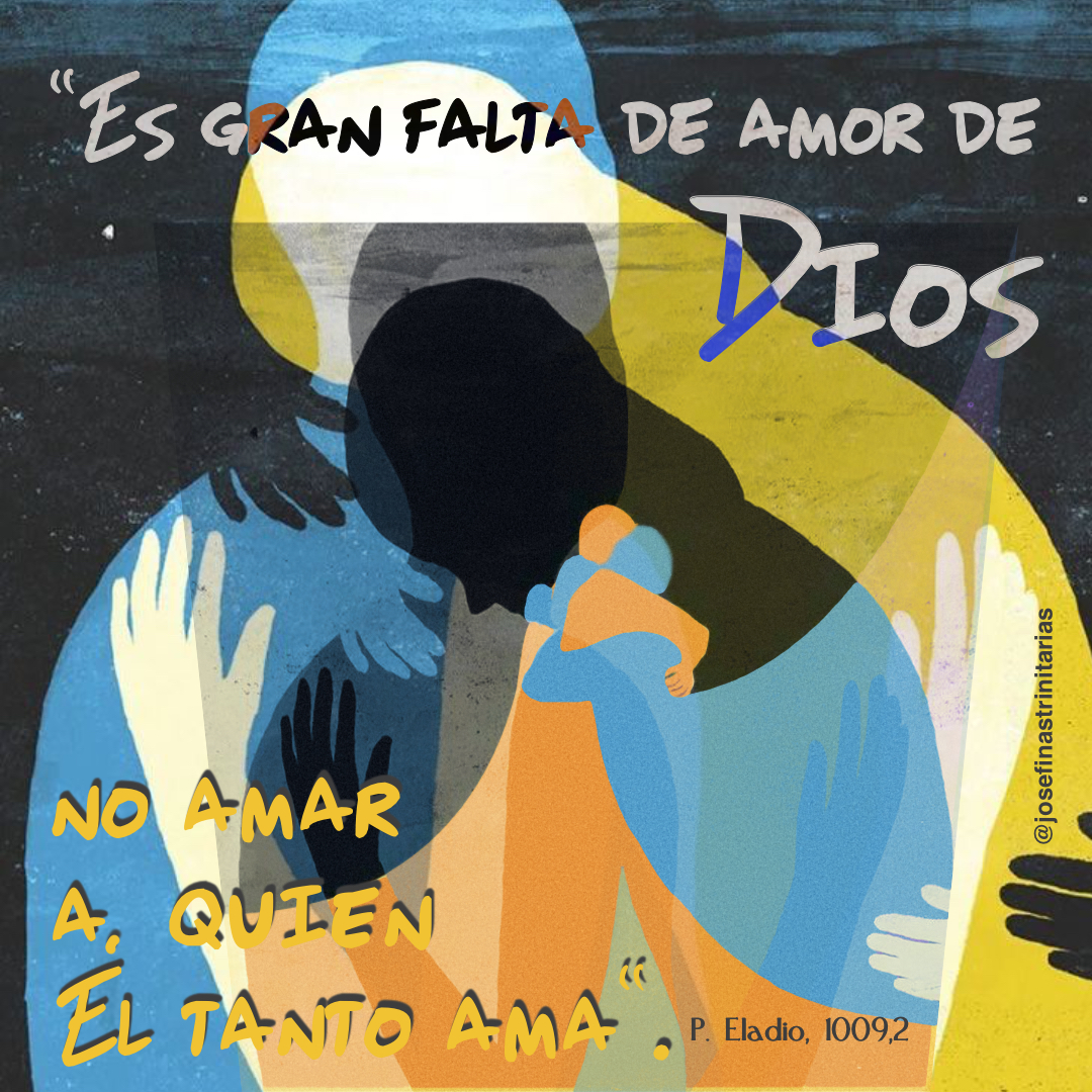 amor a Dios y al prójimo josefinas trinitarias